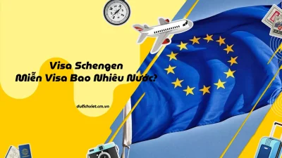 Có visa Schengen được miễn visa những nước nào